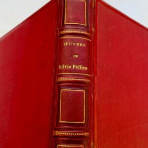 PELLICO  Mes prisons suivies du discours sur les devoirs des hommes 1843