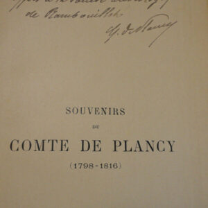 PLANCYSouvenirs du comte de Plancy (1798-1816)