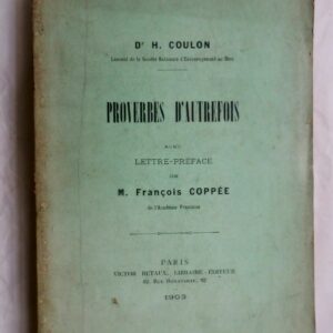 Proverbe Hyacinthe Coulon Proverbes D'Autrefois 1903