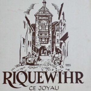 RIQUEWIHR, ce joyau d’Alsace  1949