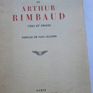 Rimbaud Arthur Oeuvres de Arthur Rimbaud - Vers et proses 1949 Claudel
