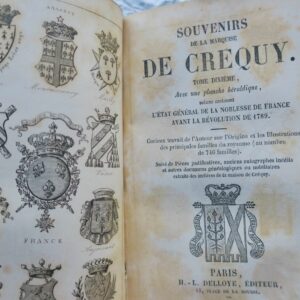 SOUVENIRS DE LA MARQUISE DE CREQUY 1710 à 1803
