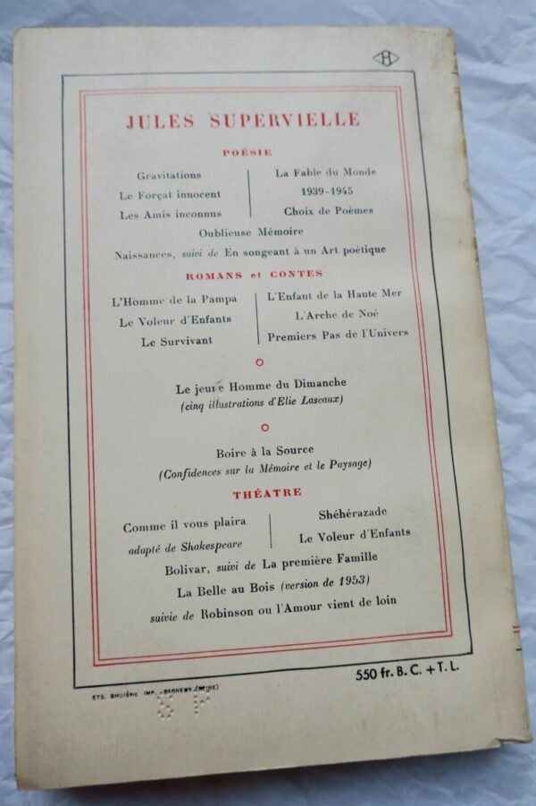 SUPERVIELLE Bolivar. Trois actes, suivi de La première famille + envoi – Image 8