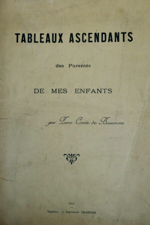 généalogie Gallet de Mondragon et Savary de Lancosme. Tableaux ascendants 1911 – Image 5