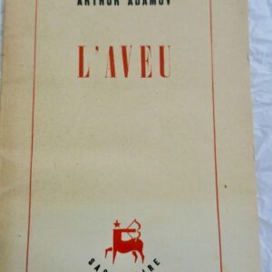 ADAMOV Arthur L'Aveu  1946