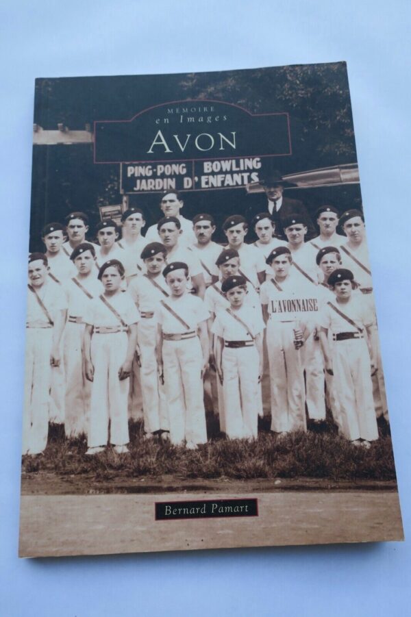 AVON MEMOIRE EN IMAGES 77