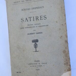BOILEAU-DESPREAUX. Satires. Edition critique avec introduction....