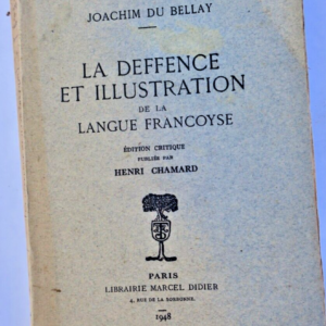 Bellay différence et illustration de la langue françoise