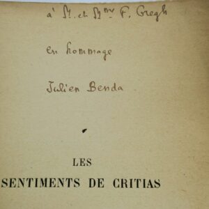 Benda Julien Les sentiments de Critias Emile Paul. 1917 + dédicace