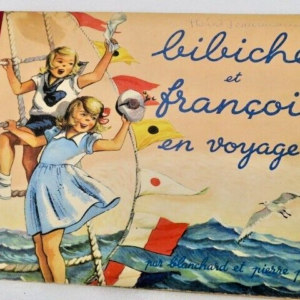Bibiche et François en voyage PIERRE PROBST & BLANCHARD