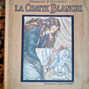 CHATTE BLANCHE ANGLADA Lola (ill.) / D'AULNOY