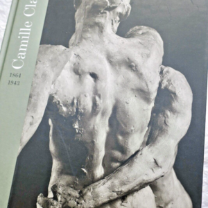 Camille Claudel, 1864-1943 : exposition
