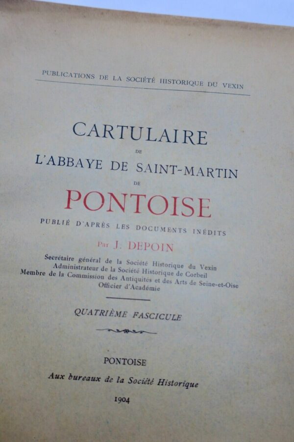 Cartulaire de l'abbaye de Saint-Martin de Pontoise 3 ème fascicule