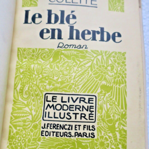 Colette Le blé en herbe