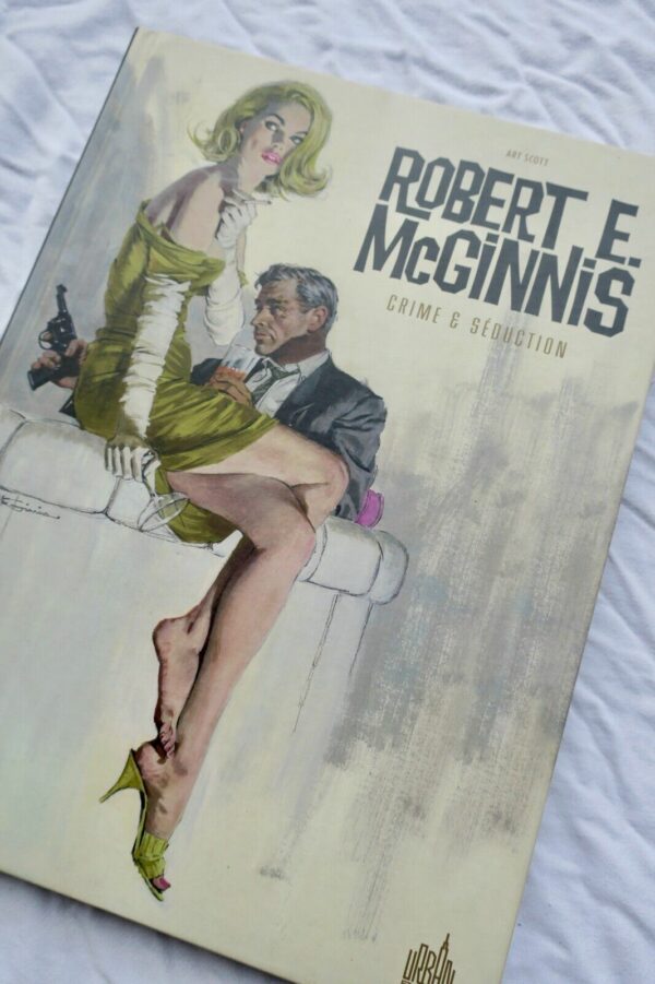 Curiosa SCOTT Art and McGINNIS Robert E. ROBERT E. McGINNIS Crime & Séduction