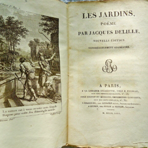 DELILLE (Jacques). Les Jardins, poëme 1808