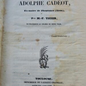 Fleurance GERS 32 vie de Adolphe Cadéot 1851