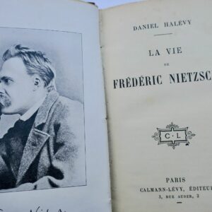Halévy Daniel La vie de Frédéric Nietzsche