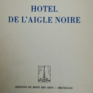 Hôtel de l’Aigle Noire 1954