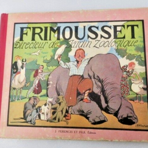 JABOUNE - PINCHON Joseph-Porphyre Frimousset. Directeur de Jardin Zoologique