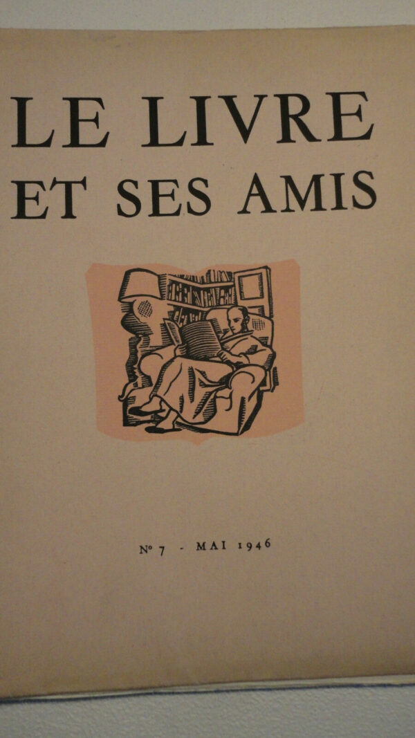 LE LIVRE ET SES AMIS mai 1946 n°7