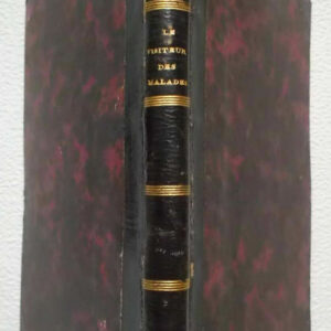 LE VISITEUR DES MALADES ET DES AFFLIGES 1846 indications des passages de -