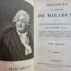 MIRABEAU - Discours et Opinions de Mirabeau précédés d'une Notice.. 1820