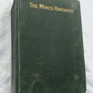 Mines Handbook, Succeeding the Copper Handbook 1925