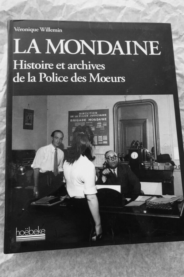 Prostitution La mondaine Histoire et archives de la police des moeurs – Image 3