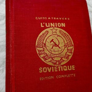RUSSIE  GUIDE A TRAVERS L'UNION SOVIETIQUE 1928