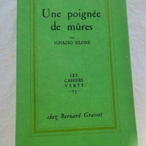 Silone (Ignazio)  Une Poignée de Mûres / Alfa