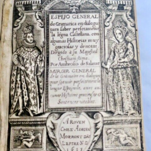 castellana Espejo General de Gramatica en dialogos para saber perfectamente 1615
