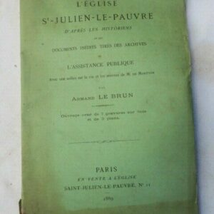 église St. Julien-le-Pauvre : d'après les historiens et des documents  1889