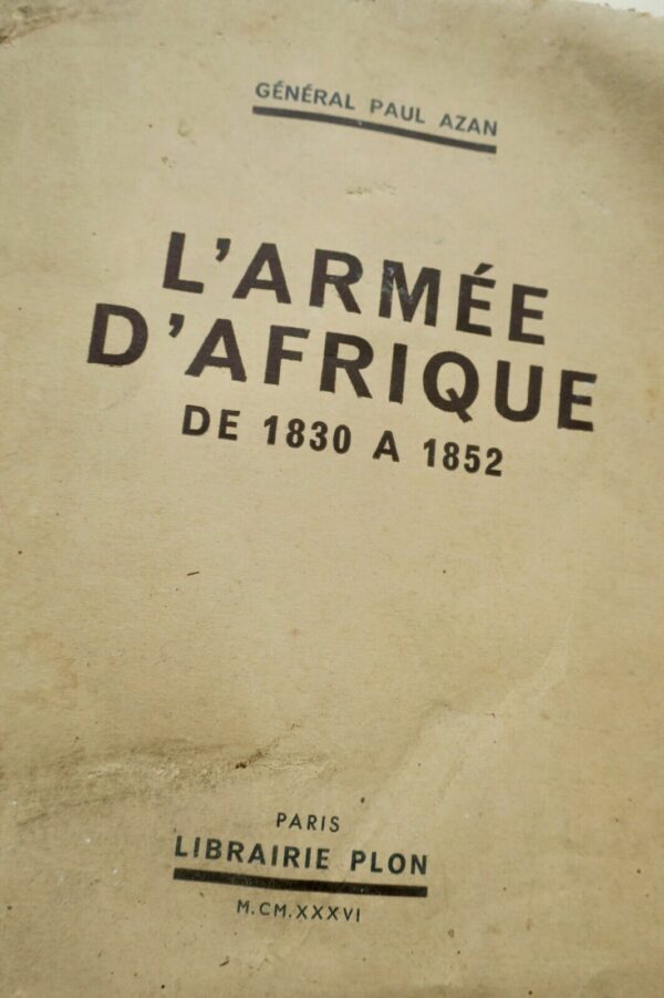 Armée d'Afrique de 1830 à 1852