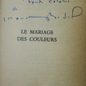 BEDEL (Maurice) - Le Mariage des couleurs + envoi