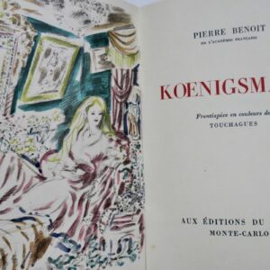 BENOIT Pierre  TOUCHAGUES koenigsmark
