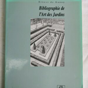 Bibliographie de l'art des jardins Les Arts Décoratifs, 1990