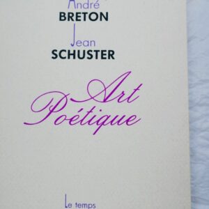 Breton, André Art poétique
