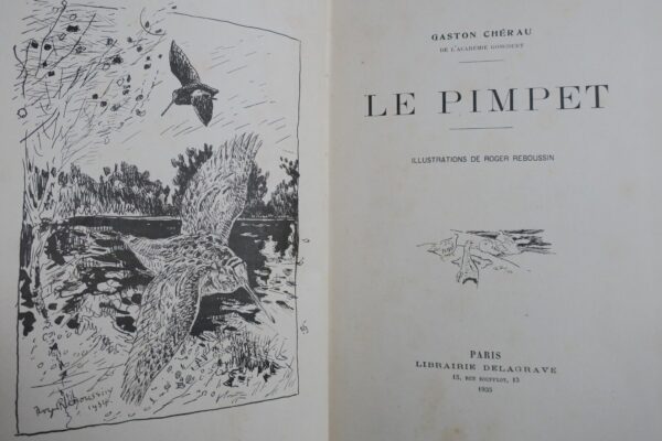 CHERAU (Gaston) Le pimpet 1935 Reboussin – Image 7