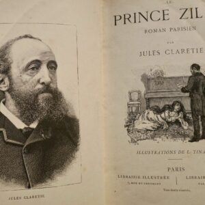 CLARETIE Le prince Zilah. Roman Parisien. Illustrations de L. Tinayre.