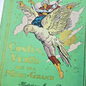 Contes verts de ma Mère-Grand ill-Berty