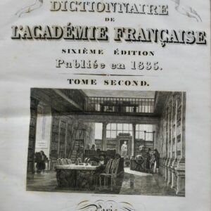 Dictionnaire de l'académie française. Institut de France. 1835