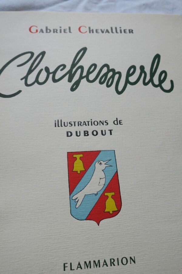 Dubout G. Chevalier Clochemerle 1950 + lettre