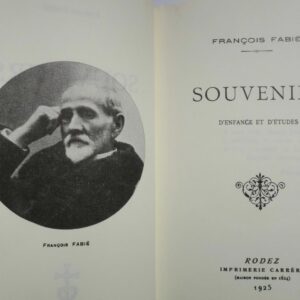 FABIE François Souvenirs d'enfance et d'études