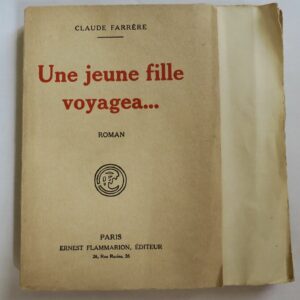 FARRERE  Une jeune fille voyagea.../hollande