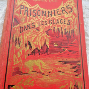 FATH Prisonniers dans les Glaces