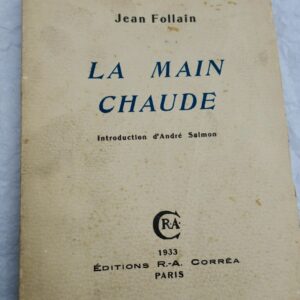 FOLLAIN (Jean). La Main chaude  + dédicace