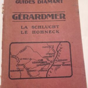 Guides Diamant – Gérardmer – La Schlucht – Le Honneck