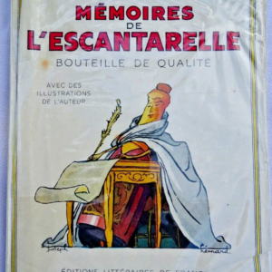 HEMARD Mémoire de l'escantarelle (mémoires d'une bouteille de qualité)