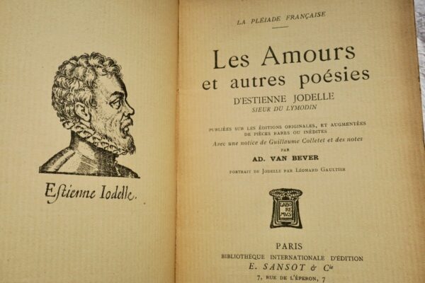 JODELLE, Estienne LES AMOURS ET AUTRES POESIES + dédicace